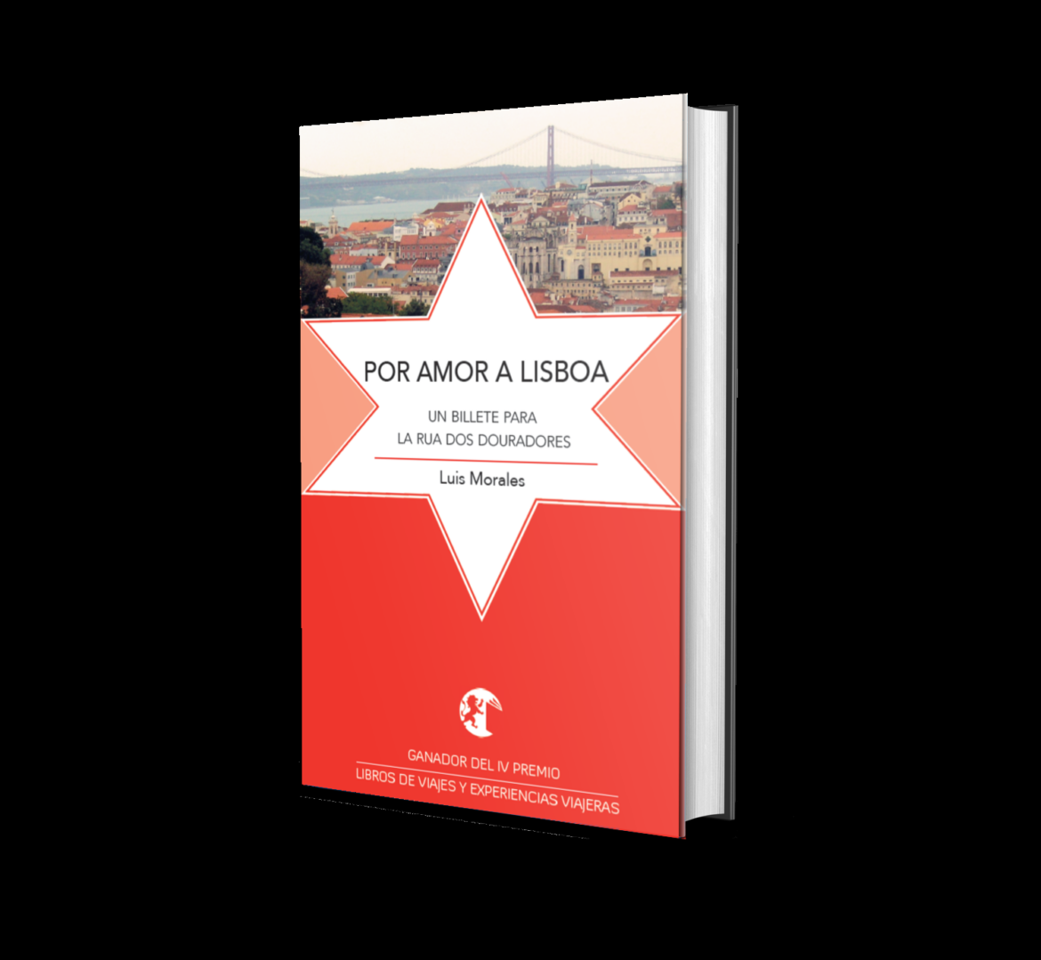«Por amor a Lisboa»: el libro que en solo un año se ha convertido en la guía emocional definitiva de la capital lusa
