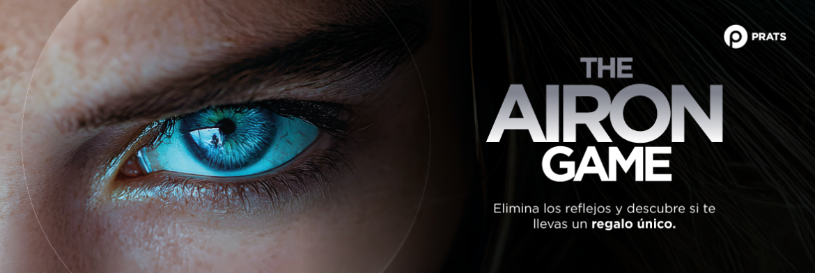 PRATS lanza The Airon Game para potenciar QUARZ AironUV+, su tratamiento antirreflejante más transparente