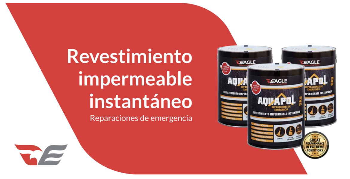 AQUAPOL, la solución inmediata de Eagle Group ante un otoño e invierno de lluvias récord