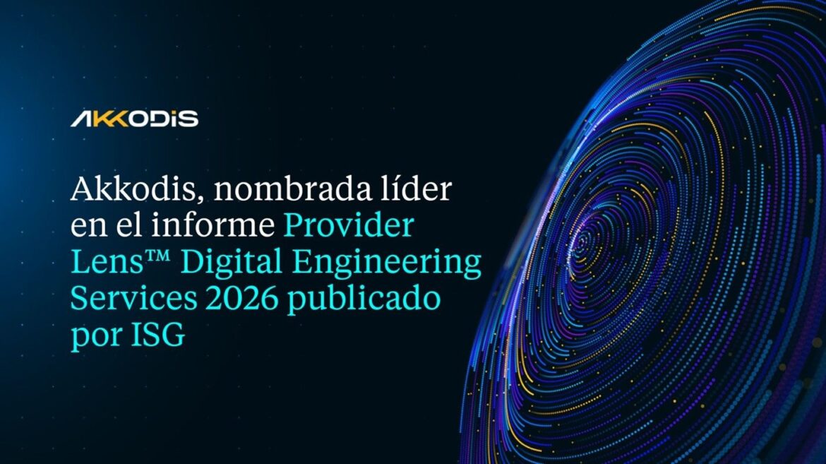 Akkodis, nombrada líder en el informe Provider Lens™ Digital Engineering Services 2026 publicado por ISG