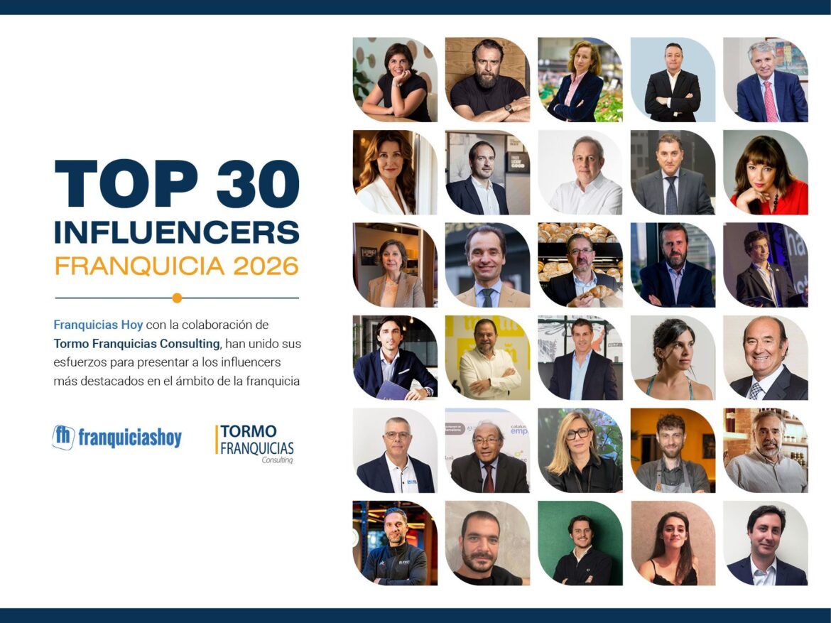 Franquicias Hoy y Tormo Franquicias Consulting presentan a los 30 líderes más influyentes del sector en 2026