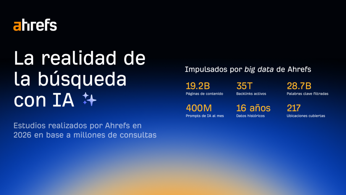 La realidad de la búsqueda con IA en 2026 en base a millones de prompts analizados con Brand Radar