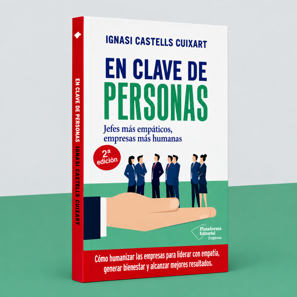 Ignasi Castells Cuixart publica la segunda edición de ‘En clave de personas’